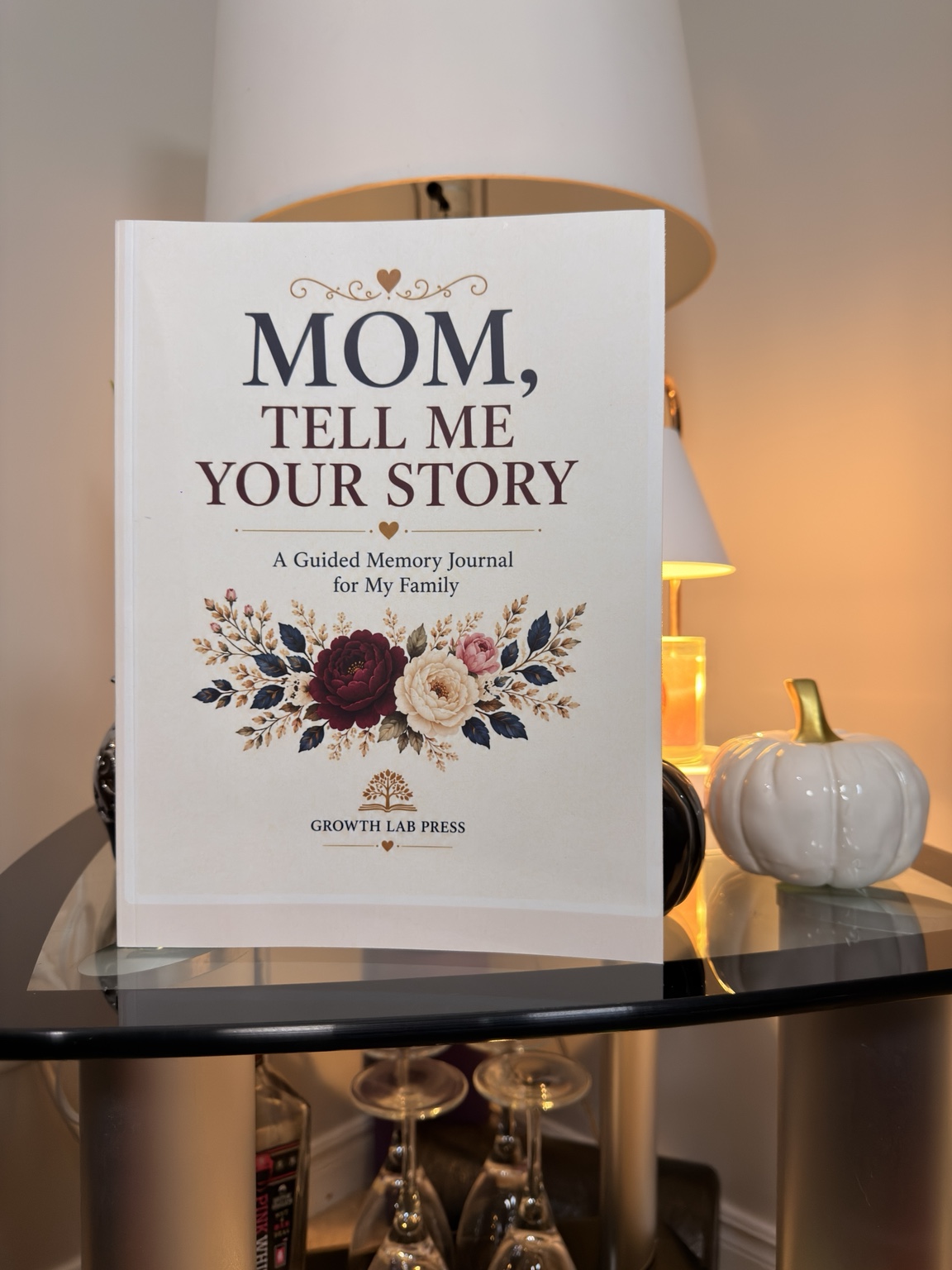 Mom, Tell Me Your Story, photographed front cover